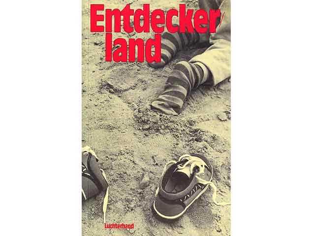 Entdeckerland. Ein Modell für die pädagogische Arbeit mit Kleinkindern. Hrsg. vom Berliner Institut für Kleinkindpädagogik und familienbegleitende Kinderbetreuung - BIK -e. V. Forschung  ...