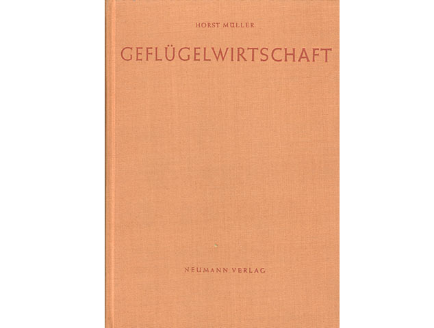 Geflügelwirtschaft. 2. Auflage