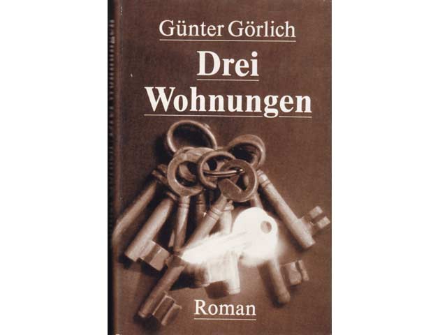 Drei Wohnungen. Roman. 1. Auflage