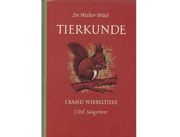 Tierkunde II. Band: Wirbellose Tiere, 2. Auflage