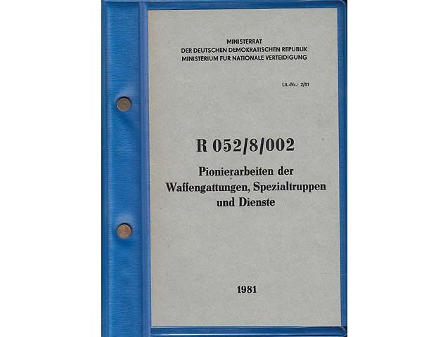 Pionierarbeiten der Waffengattungen, Spezialtruppen und Dienste R 052/8/002