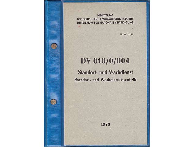 Standort- und Wachdienst. Standort- und  Wachdienstvorschrift DV 010/0/004