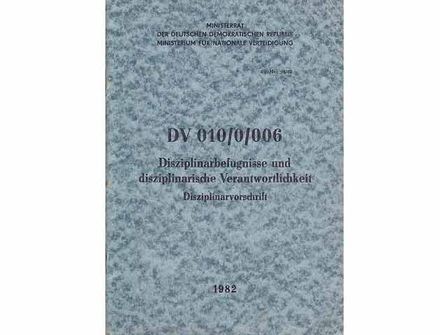 Disziplinarbefugnisse und disziplinarische Verantwortlichkeit Disziplinarvorschrift DV 010/0/006