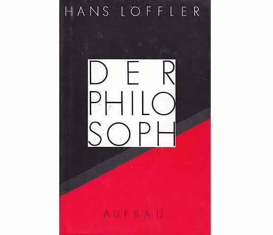 Der Philosoph. 1. Auflage. Vom Autor am 17.8.1999 signiert