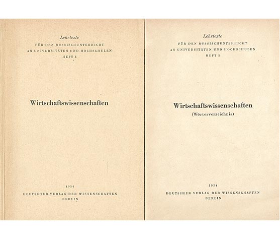 Wirtschaftswissenschaften. Lehrtexte für den Russischunterricht an Universitäten und Hochschulen. Heft 5. Mit Wörterverzeichnis