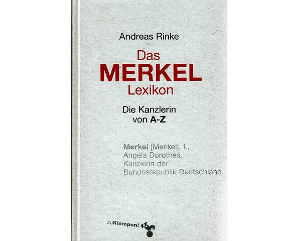 Konvolut „Angela Merkel“. 3 Titel. 