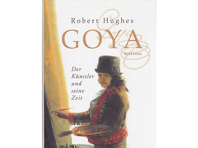 Konvolut "Francisco Goya y Lucientes" 3 Titel. 
