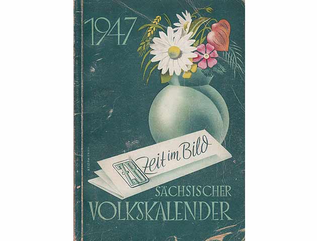 Zeit im Bild. Sächsischer Volkskalender 1947