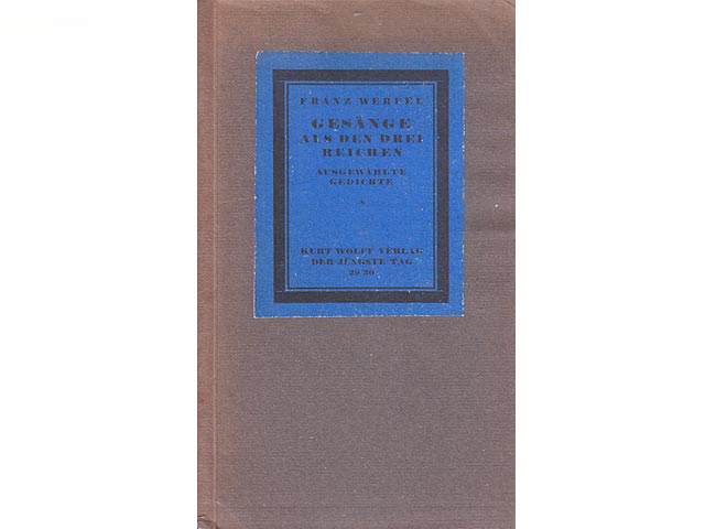 Gesänge aus den drei Reichen. Ausgewählte Gedichte. Bücherei Der jüngste Tag. 29./30 Band. Zweite Auflage