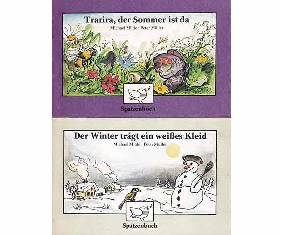 Trarira, der Sommer ist da und Der Winter trägt ein weißes Kleid. 2 Spatzenbücher. 1. Auflage