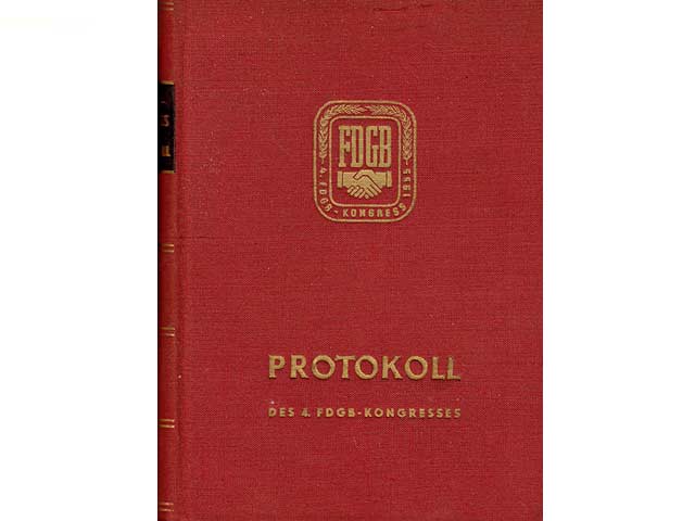 Büchersammlung "Chroniken des FDGB, Protokolle von FDGB-Kongressen". 5 Titel. 