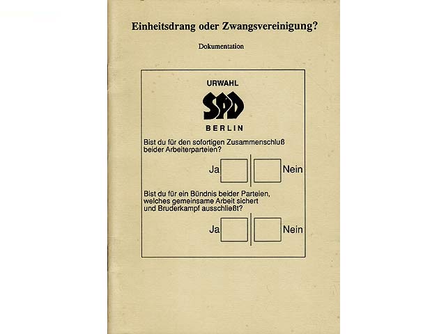 Konvolut „Vereinigung SPD/KPD/SED 1946“. 6 Titel. 