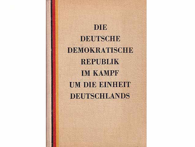 Konvolut "Kampf der DDR um die Einheit Deutschland im Spiegel der zeitgenössischen Literatur 1945 bis 1968". 13 Titel. 