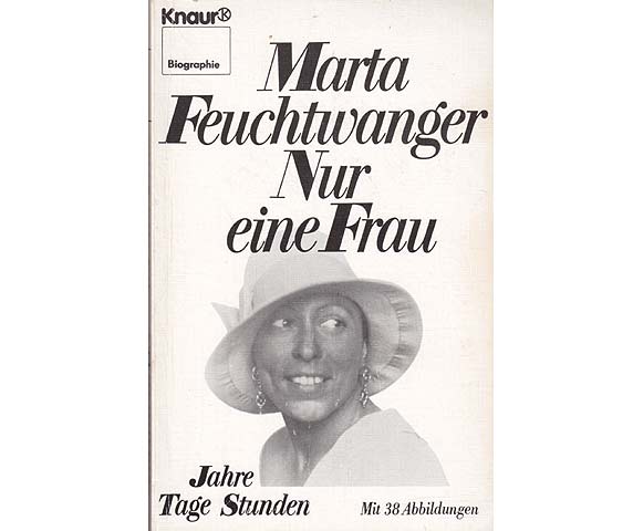 Konvolut „Marta und Lion Feuchtwanger“. 8 Titel. 