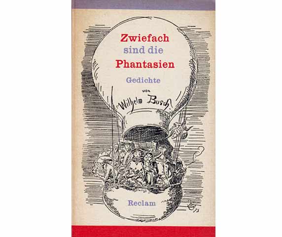 Zwiefach sind die Phantasien. Erzählungen, Gedichte, Autobiografie. Mit 28 Zeichnungen des Autors. 5. Auflage