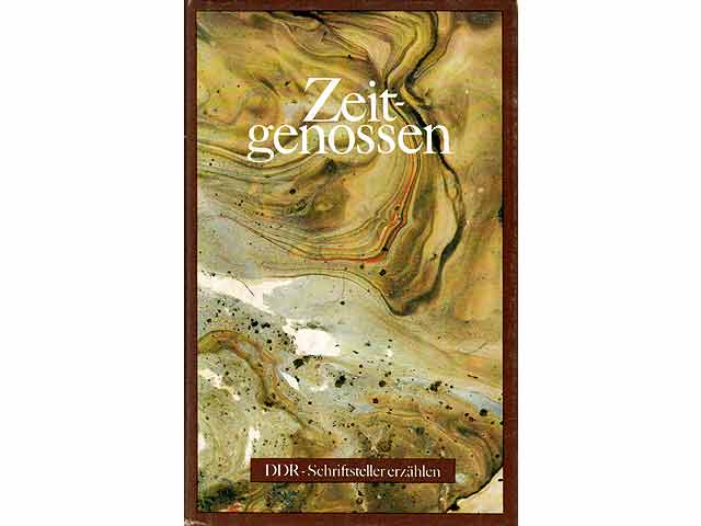 Zeitgenossen. DDR-Schriftsteller erzählen. In Zusammenarbeit mit dem Verlag Neues Leben herausgegeben vom Schriftstellerverband der DDR. Mit einem Vorwort von Hermann Kant