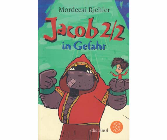 Jacob 2/2 in Gefahr. Fischer Schatzinsel. Hrsg. von Eva Kutter