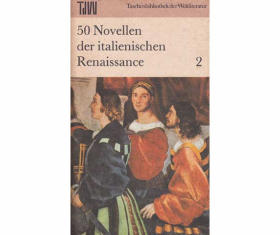 50 Novellen der italienischen Renaissance.  TdW - Taschenbibliothek der Weltliteratur. Band 2. (ohne 1. Band!).1. Auflage