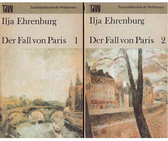 Der Fall von Paris. 2 Bände. TdW - Taschenbibliothek der Weltliteratur. 1. Auflage