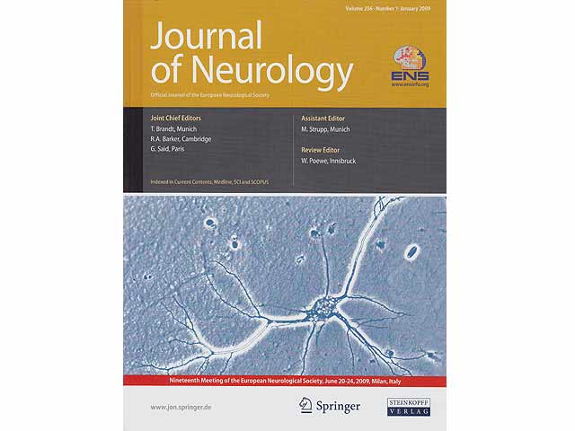 Journal of Neurology. Official Journal of the European Neurological Society. Volume 256. Number 1. January 2009; Number 4. April 2009; Number 6. June 2009. In englischer Sprache