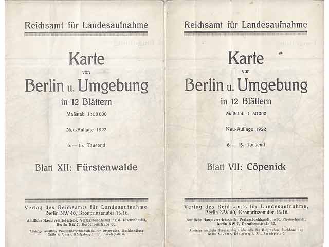 Reichsamt für Landesaufnahme. Karte von Berlin und Umgebung in 12 Blättern. Maßstab 1 : 50 000. Neuauflage 1922. 6. - 15. Tausend. 5 Karten. Blatt VII: Cöpenick. Blatt VIII: Strausberg.  ...