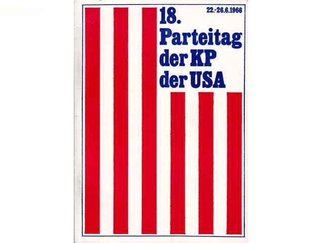 Konvolut „Gus Hall + Parteitage der KP der USA“. 8 Titel. 