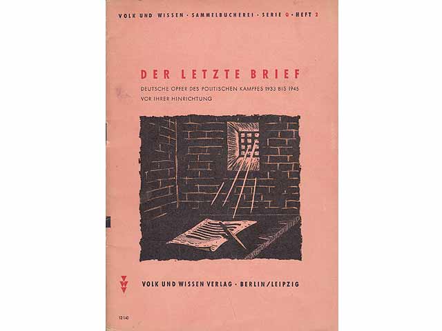 Konvolut "Letzte Briefe". 2 Titel. 