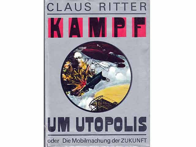 Konvolut „Wissenschaftlich – Phantastisches, Utopisches, Historisches“. 16 Titel. 