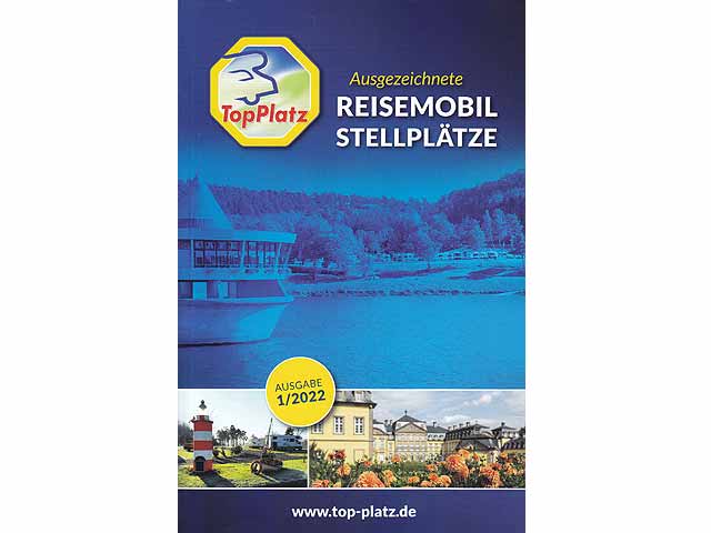 Ausgezeichnete Reisemobil-Stellplätze. Ausgabe 1/2024 mit 203 Stellplätzen