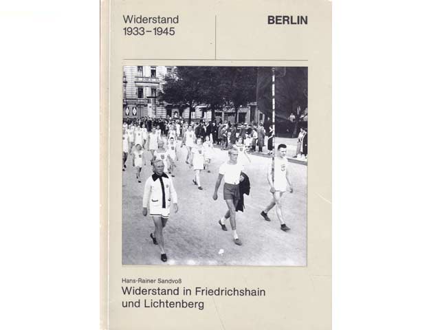 Konvolut "Widerstand in Berlin 1933-1945". 12 Titel. 