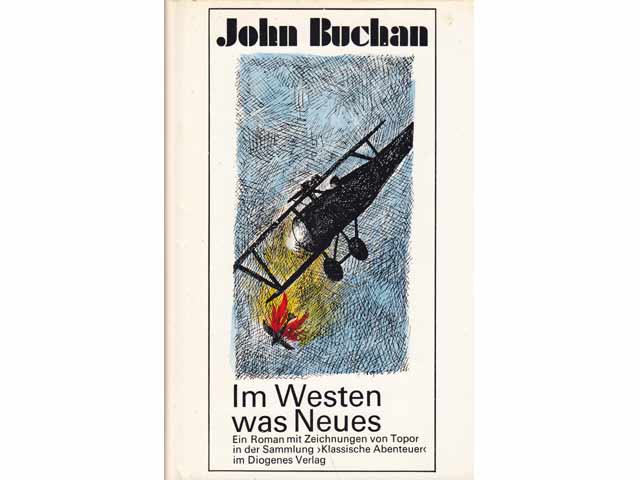 Im Westen was Neues. Ein Roman mit Zeichnungen von Topor in der Sammlung "Klassische Abenteuer" im Diogenes Verlag. 1. Auflage