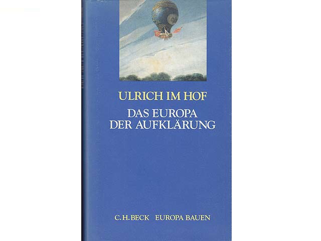 Das Europa der Aufklärung. Europa bauen