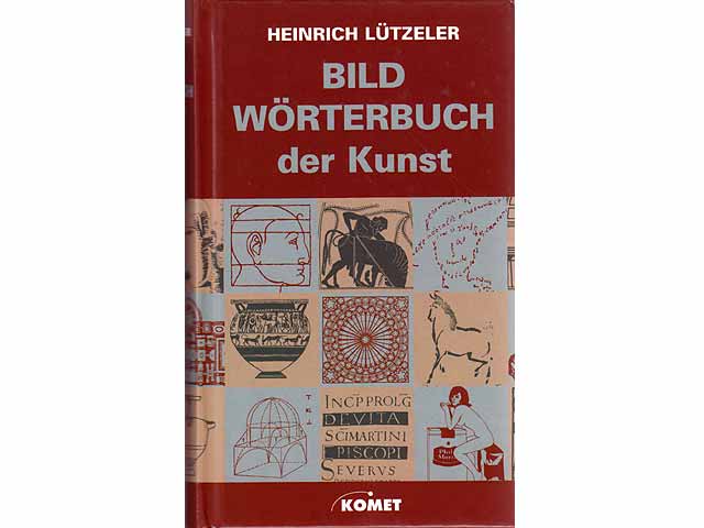 Bildwörterbuch der Kunst. Mit 1241 Zeichnungen von Theo Siering