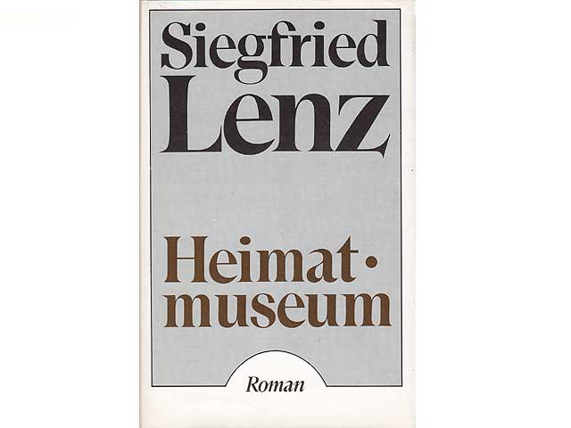 Heimatmuseum. Roman. 1. Auflage