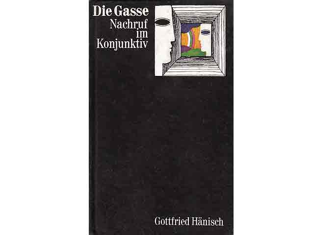 Die Gasse. Nachruf im Konjunktiv. 1. Auflage