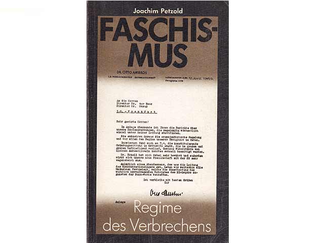 Faschismus. Regime des Verbrechens. 2. Auflage