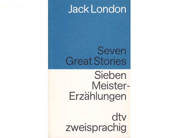 Seven Great Stories. Sieben Meister-Erzählungen. Zweisprachig