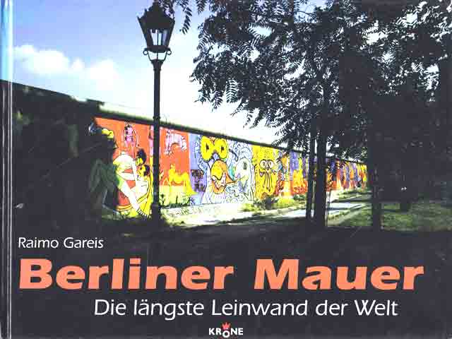 Konvolut „Berliner Mauer“. 8 Titel. 