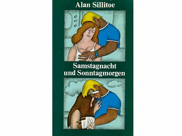 Samstagnacht und Sonntagmorgen. Roman. 2. Auflage