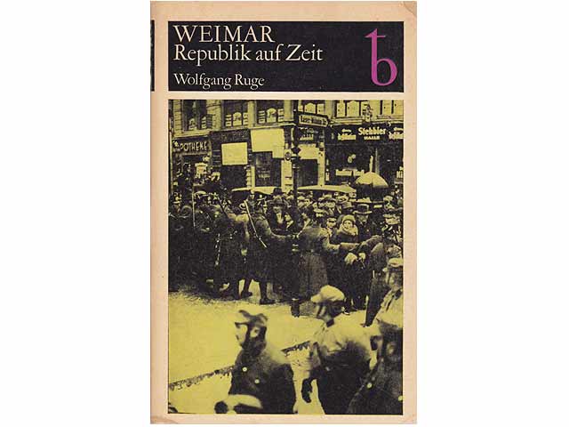 Konvolut "Die Weimarer Republik". 13 Titel. 