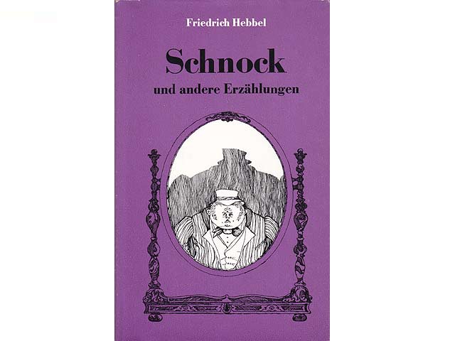 Konvolut "Friedrich Hebbel". 6 Titel. 