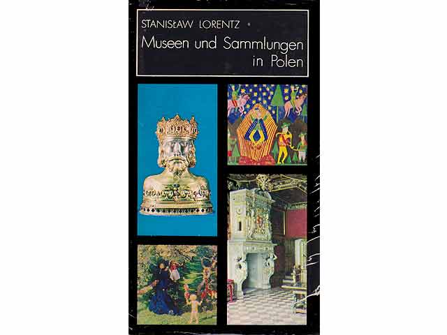 Museen und Sammlungen in Polen. Übersetzung aus dem Polnischen ins Deutsche von B. Heinrich u. a.