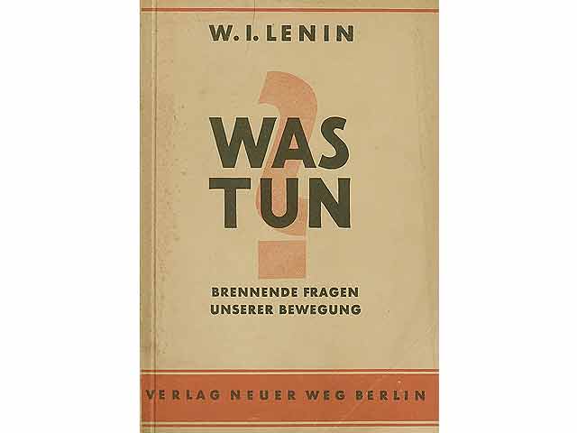 Konvolut "W. I. Lenin Artikel und Broschüren". 3 Titel. 
