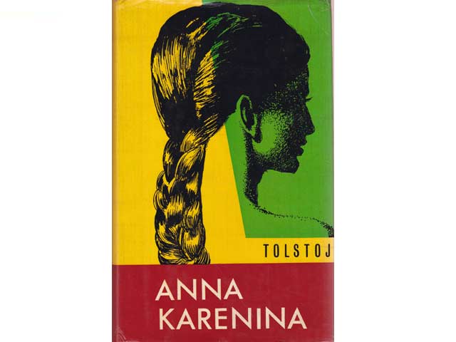 Anna Karenina. Deutsche Bearbeitung von Leomare Seidler. 2. Auflage