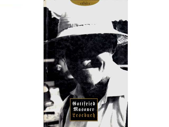 Gottfried Masoner Lesebuch. Arunda 32. Mit einem Vorwort von Roland Kristanell. Gefördert durch die Südtiroler Landesregierung