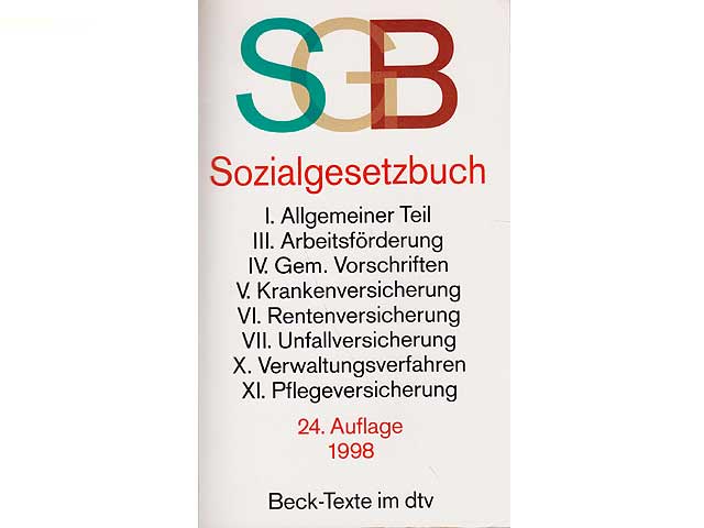 Sozialgesetzbuch mit den besonderen Bestimmungen für das Beitrittsgebiet. Textausgabe mit ausführlichem Sachregister. 24., vollständig überarbeitete Auflage. Stand 15. Februar 1998