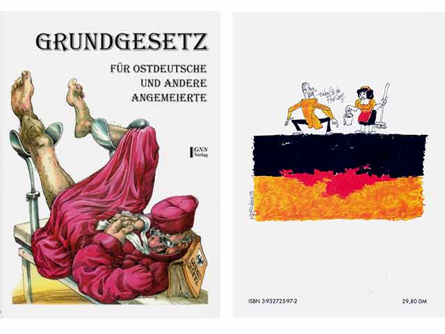 Grundgesetz für Ostdeutsche und andere Angemeierte.