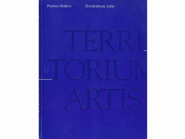 Territorium Artis. Kunst- und Ausstellungshalle der Bundesrepublik Deutschland. Katalog. Die Ausstellung steht unter der Schirmherrschaft des Bundeskanzlers Dr. Helmut Kohl