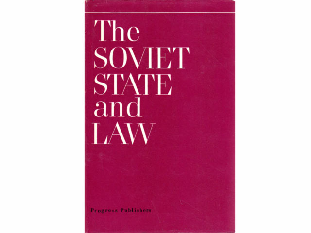 The Soviet State and Law. Institute of State and Law Academy of Sciences of the U.S.S.R Soviet Political Science Association. First printing. In englischer Sprache