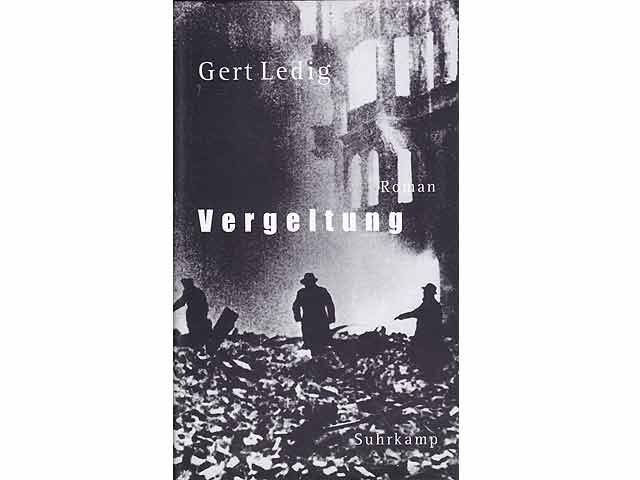 Vergeltung. Roman. Mit einem Nachwort von Volker Hage. 1. Auflage dieser Ausgabe